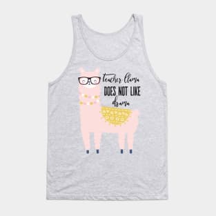 Teacher Llama Does Not Like Llama Tank Top